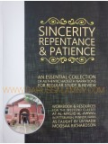 Sincerity Repentance & Patience-An Essential Collection for Authentic Hadeeth Narations (Workbook & Resources)